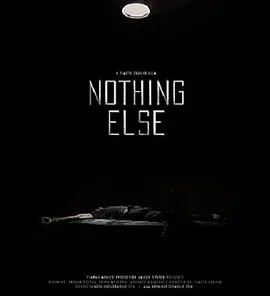 Nothing Else Nothing Else